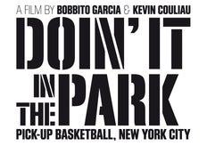 ニューヨークのリアルなストリートバスケを描いたドキュメンタリー映画『Doin' It In The Park(原題)』