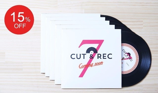 あなただけの1枚を。オリジナルレコード作成サービス『CUT&REC