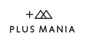 ＋MANIA（プラスマニア）
