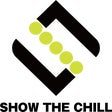 SHOW THE CHILL