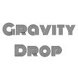 Gravity-Drop