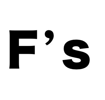 F's