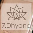 7.Dhyana
