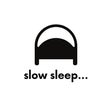 slow sleep