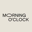 MORNING O'CLOCK
